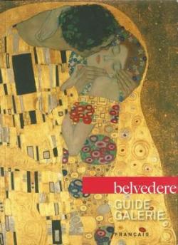 Belvedere Guide Galerie par Agnes Husslein-Arco