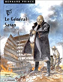 Bernard Prince, tome 1 : Le Gnral Satan par  Greg