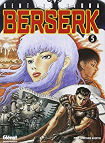 Berserk, tome 5 par Kentaro Miura
