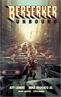 Berserker Unbound, tome 1 par Jeff Lemire