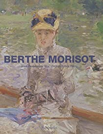 Berthe Morisot par Jean-Dominique Rey
