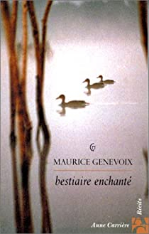 Bestiaire enchant par Maurice Genevoix