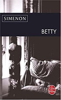 Betty par Georges Simenon