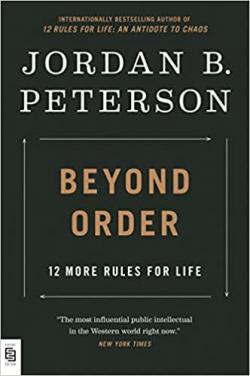 Beyond Order par Jordan B. Peterson
