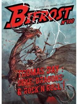 Bifrost, n100 : Thomas Day : Sexe, dragons & rock'n'roll! par Revue Bifrost