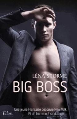Big boss, tome 1 par Lna Storme