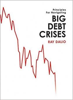 Big Debt Crises par Ray Dalio
