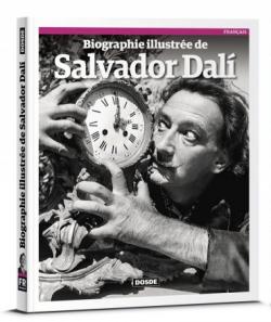 Biographie illustre de Salvador Dal par Dosde 