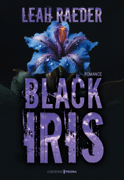 Black Iris par Leah Raeder