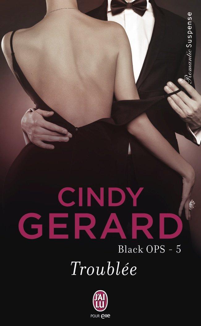 Black OPS, tome 5 : Trouble par Cindy Gerard