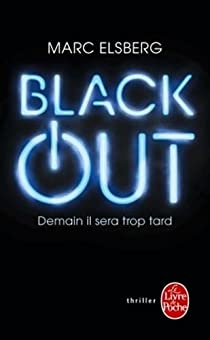Black-Out - Demain il sera trop tard par Elsberg
