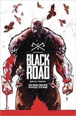 Black Road, tome 2 : A Pagan Death par Brian Wood
