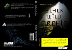 Black Wild Orchid par Raffaele Cutaia