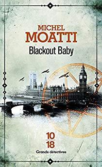 Blackout Baby par Michel Moatti