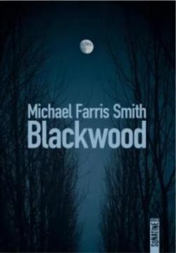 Blackwood par Michael Farris Smith