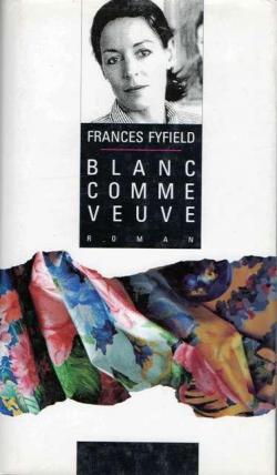 Blanc comme veuve par Frances Fyfield