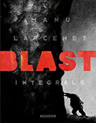Blast - Intgrale par Manu Larcenet