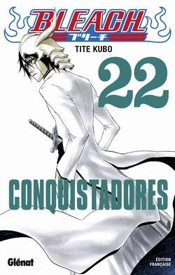 Bleach, tome 22 : Conquistadores par Taito Kubo