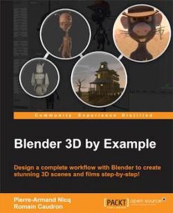 Blender 3D by exemple par Romain Caudron
