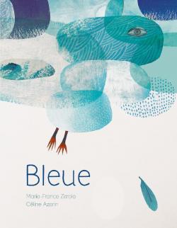 Bleue par Marie-France Chevron