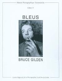 Bleus par Bruce Gilden