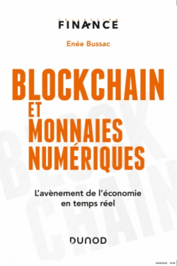 Blockchain et monnaies numriques par Ene Bussac