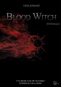 Blood Witch - Intégrale par Léna Jomahé