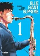Blue Giant Supreme, tome 1 par Ishizuka