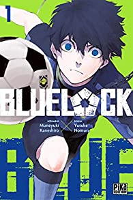 Blue lock, tome 1 par Muneyuki Kaneshiro
