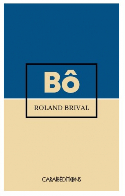 B par Roland Brival