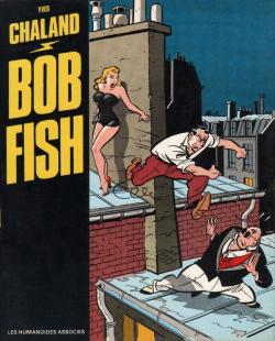 Bob Fish par Yves Chaland