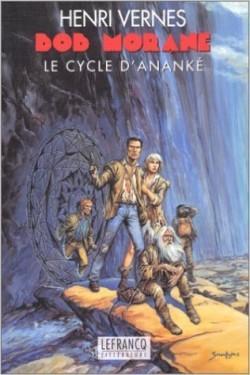 Bob Morane - Cycle d'Anank par Henri Vernes
