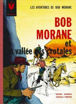 Bob Morane, tome 4 : La Valle des crotales (BD) par Henri Vernes