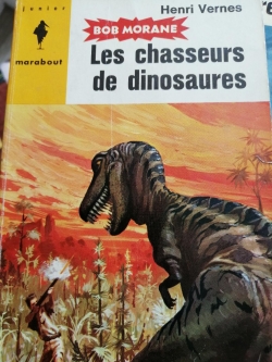 Bob Morane, tome 14 : Les chasseurs de dinosaures (BD) par Vernes