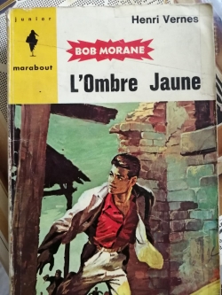 Bob Morane, tome 35 : L'Ombre jaune par Henri Vernes