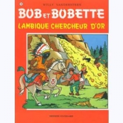 Bob et Bobette, tome 138 : Lambique chercheur d'or par Willy Vandersteen