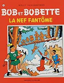 Bob et Bobette, tome 141 : La nef fantôme par Willy Vandersteen
