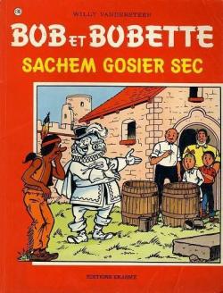 Bob et Bobette, tome 196 : Sachem gosier sec par Willy Vandersteen