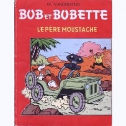 Bob et Bobette, tome 54 : Le pre moustache par Willy Vandersteen