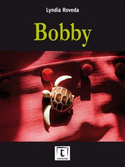 Bobby par Lyndia Roveda