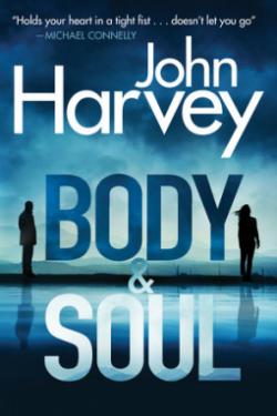 Body and Soul par John Harvey