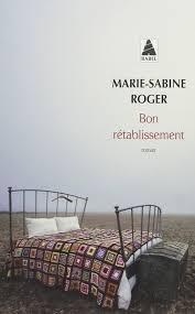Bon rtablissement par Marie-Sabine Roger