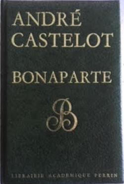 Bonaparte par Castelot