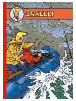 Barelli, tome 6 : Bonne mine  la mer par Bob De Moor