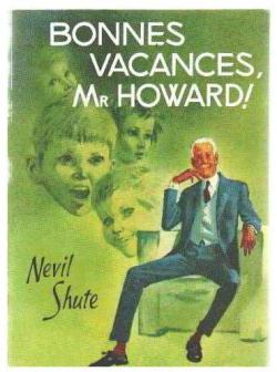 Bonnes vacances Mr Howard par Nevil Shute