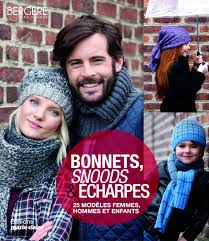 Livre Bonnets, Snoods et Écharpes - 25 modèles femmes, hommes et
