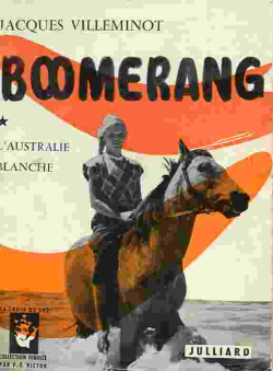 Boomerang l'Australie blanche par Jacques Villeminot