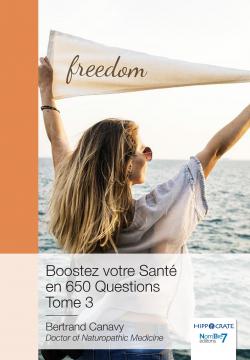 Boostez votre Sant en 650 Questions, tome 3 par Bertrand Canavy