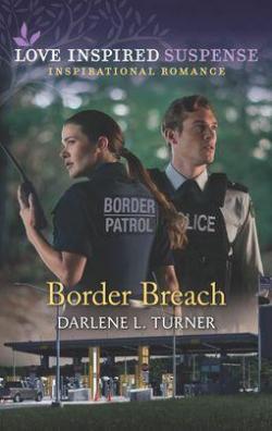 Border Breach par Darlene L. Turner