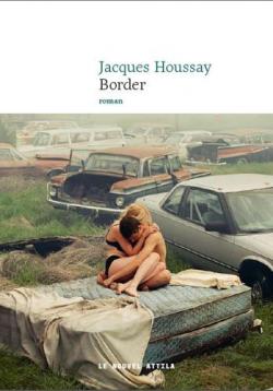 Border par Jacques Houssay